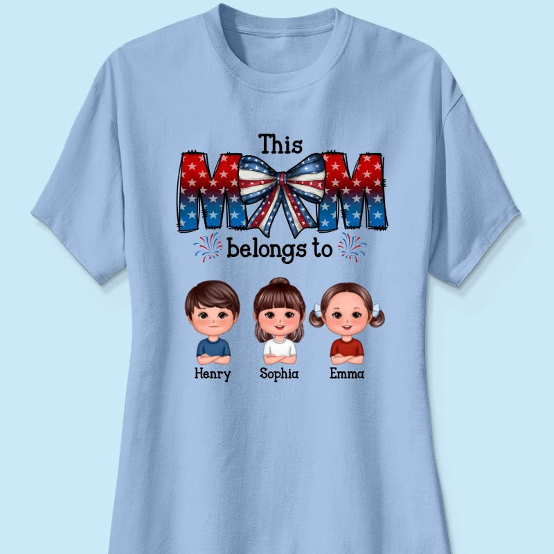 4th Of July Bow This Mom Belongs To Kids Personalized Shirt