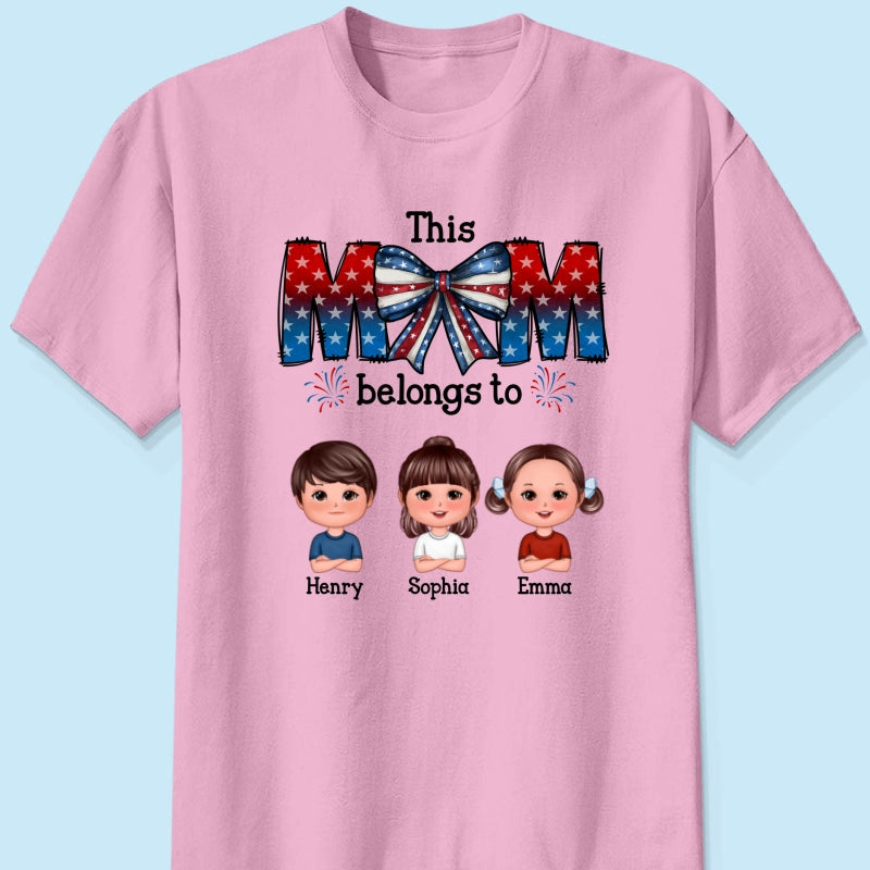 4th Of July Bow This Mom Belongs To Kids Personalized Shirt