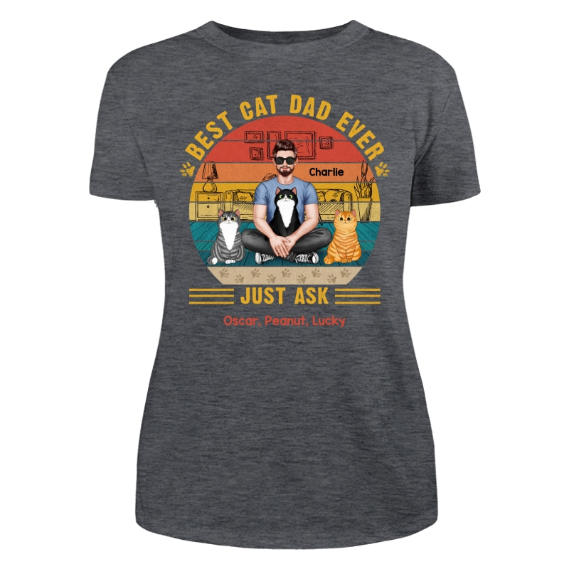 Best Cat Dad Ever Real Man Sitting With Fluffy Cats Personalized Shirt