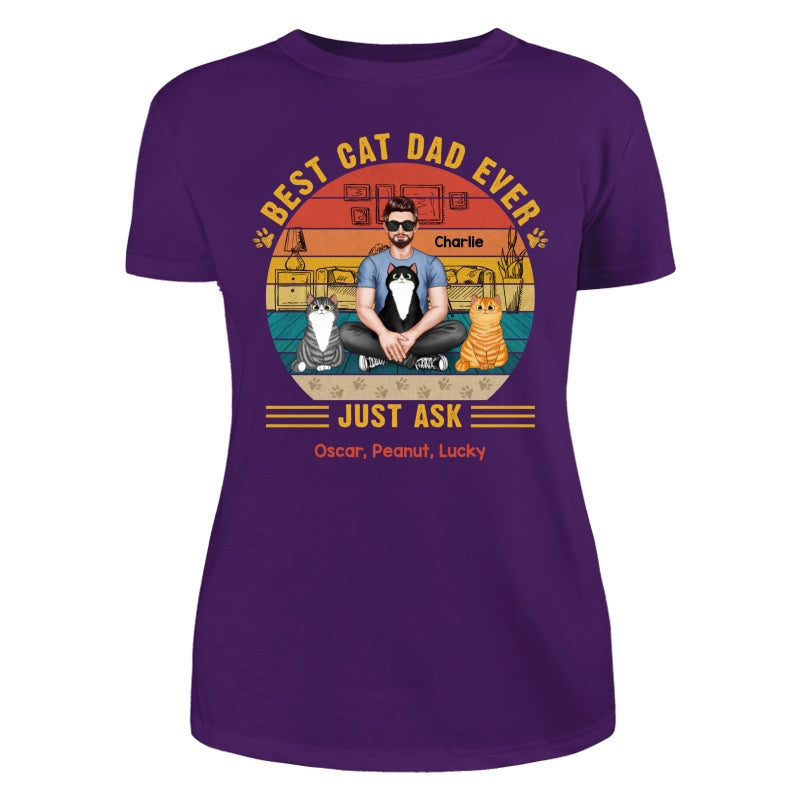 Best Cat Dad Ever Real Man Sitting With Fluffy Cats Personalized Shirt