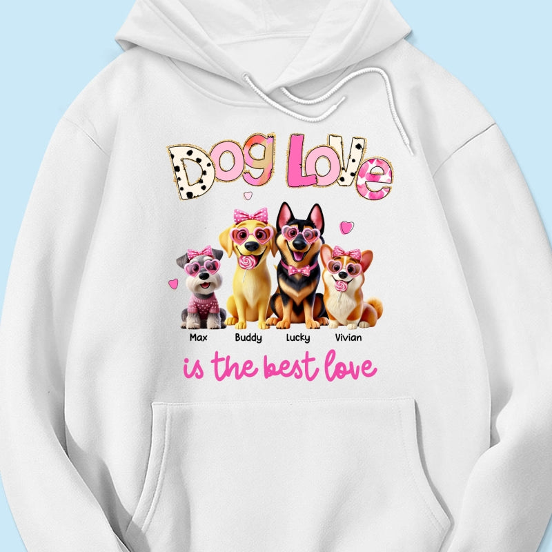 Dog Love Is The Best Love Personalized Shirt, Gift For Dog Mom