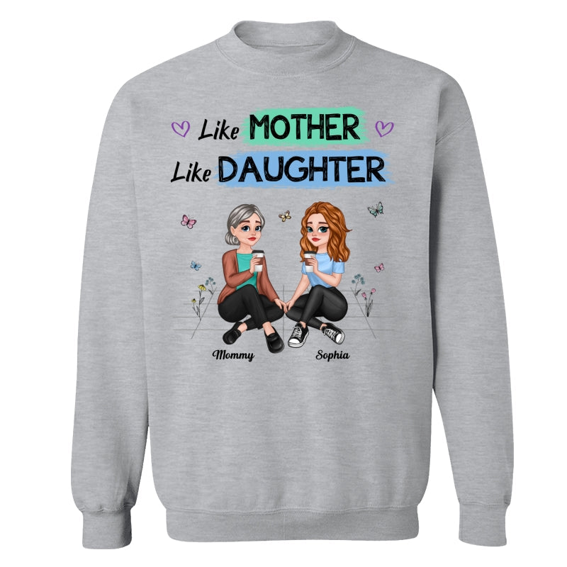 Like Mother Like Daughter Pretty Cartoon Mom Daughter Sitting Personalized Shirt