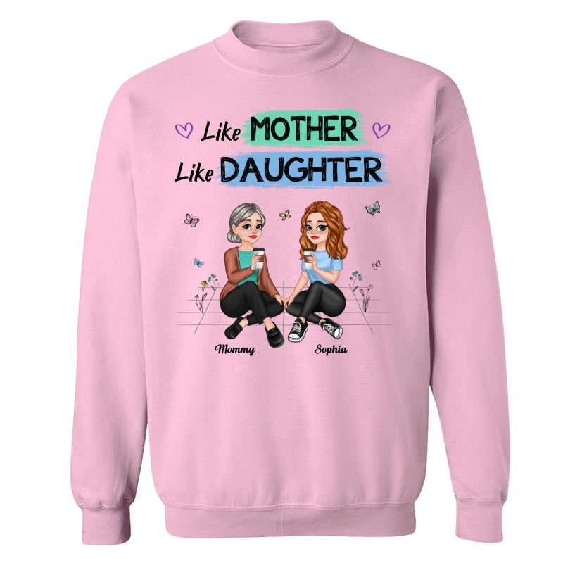 Like Mother Like Daughter Pretty Cartoon Mom Daughter Sitting Personalized Shirt