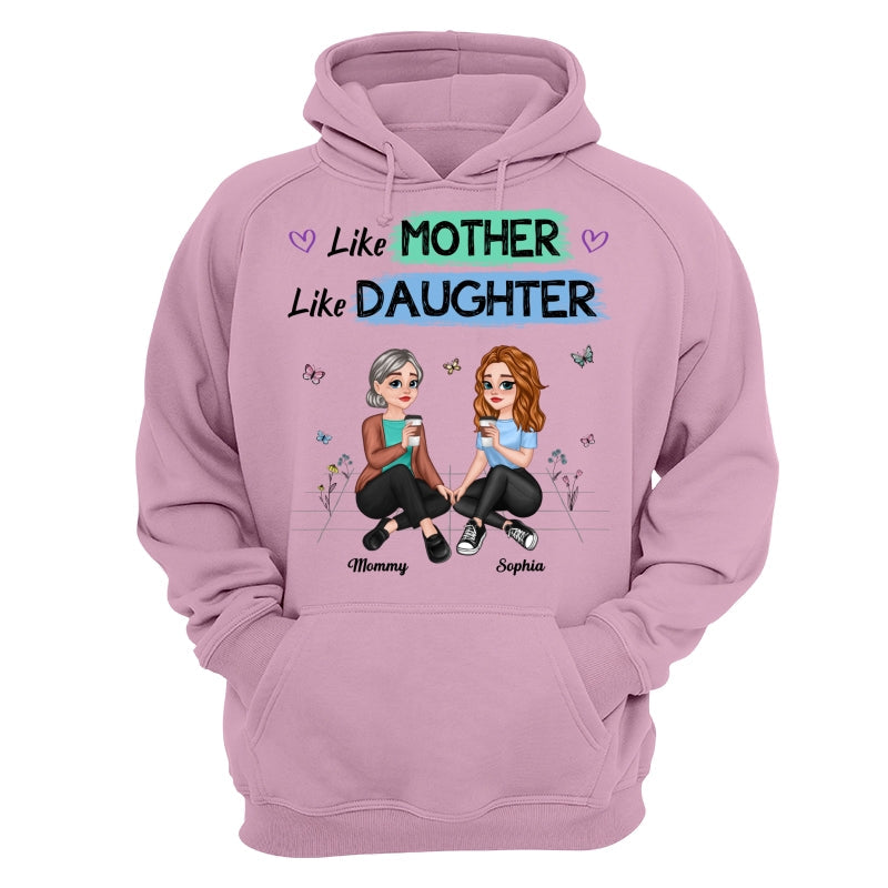 Like Mother Like Daughter Pretty Cartoon Mom Daughter Sitting Personalized Shirt