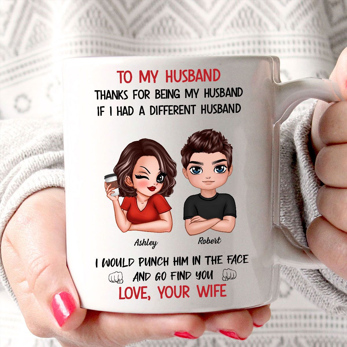 To My Husband If I Had Different Husband Personalized Mug, Funny Father's Day gift for him