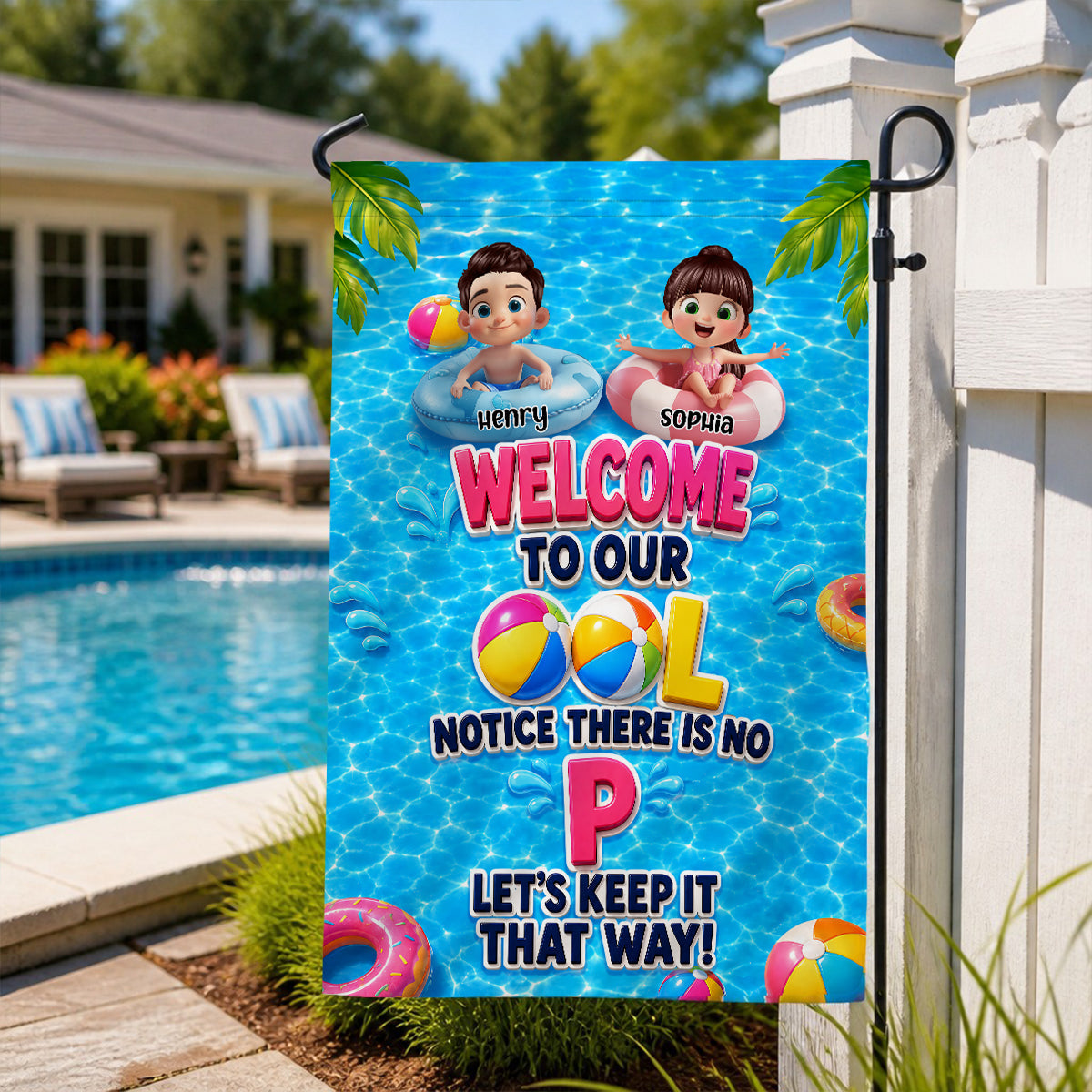 Notice There Is No ""P"" In The Pool - Personalized Garden Flag - Gift For Kids, Grandparents, Summer Decorations