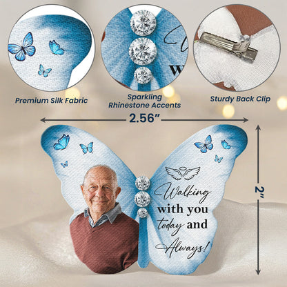 Walking With You Today And Always - Personalized Brooch