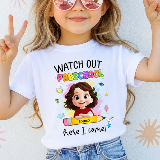 Watch Out Kindergarten Here I Come - Personalized Shirt