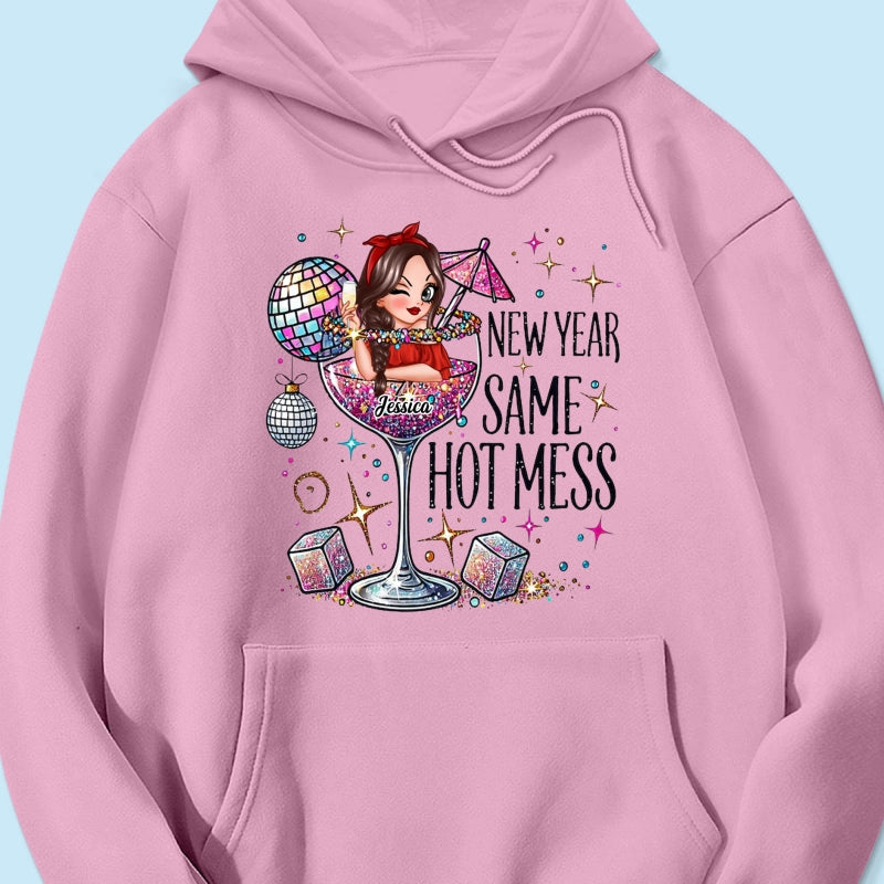 New Year Same Hot Mess, Alcohol New Year Party Adult Humor Personalized Shirt, New Year Gift for yourself