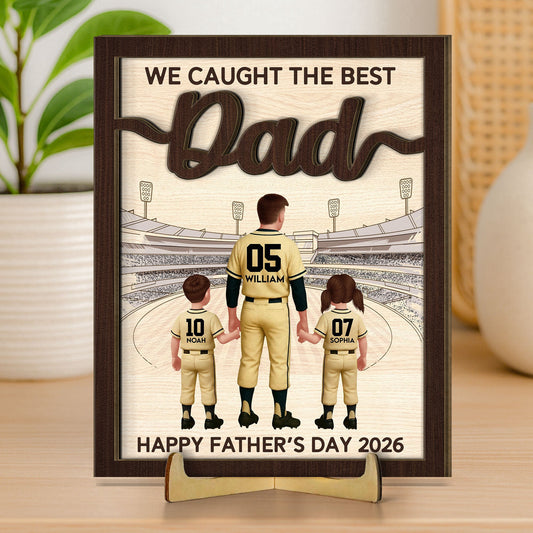Father's Day Gifts, We Caught The Best Dad, Mom - Personalized Wooden Plaque