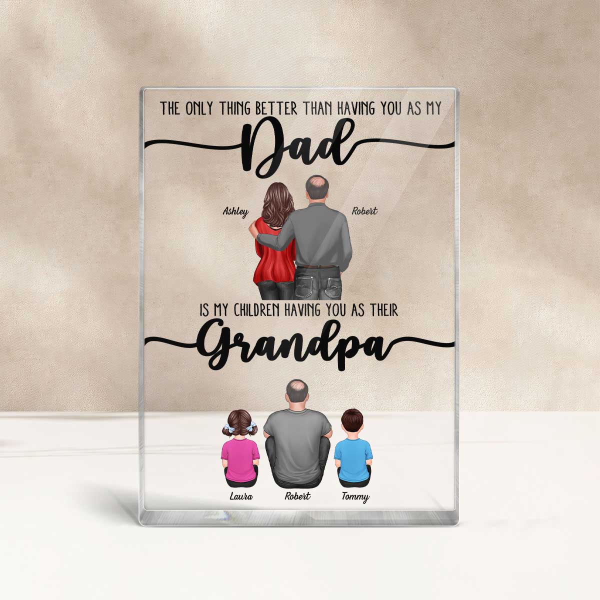 The Only Thing Better Than Dad Grandpa Back View Personalized Acrylic Block,  gift from Daughter