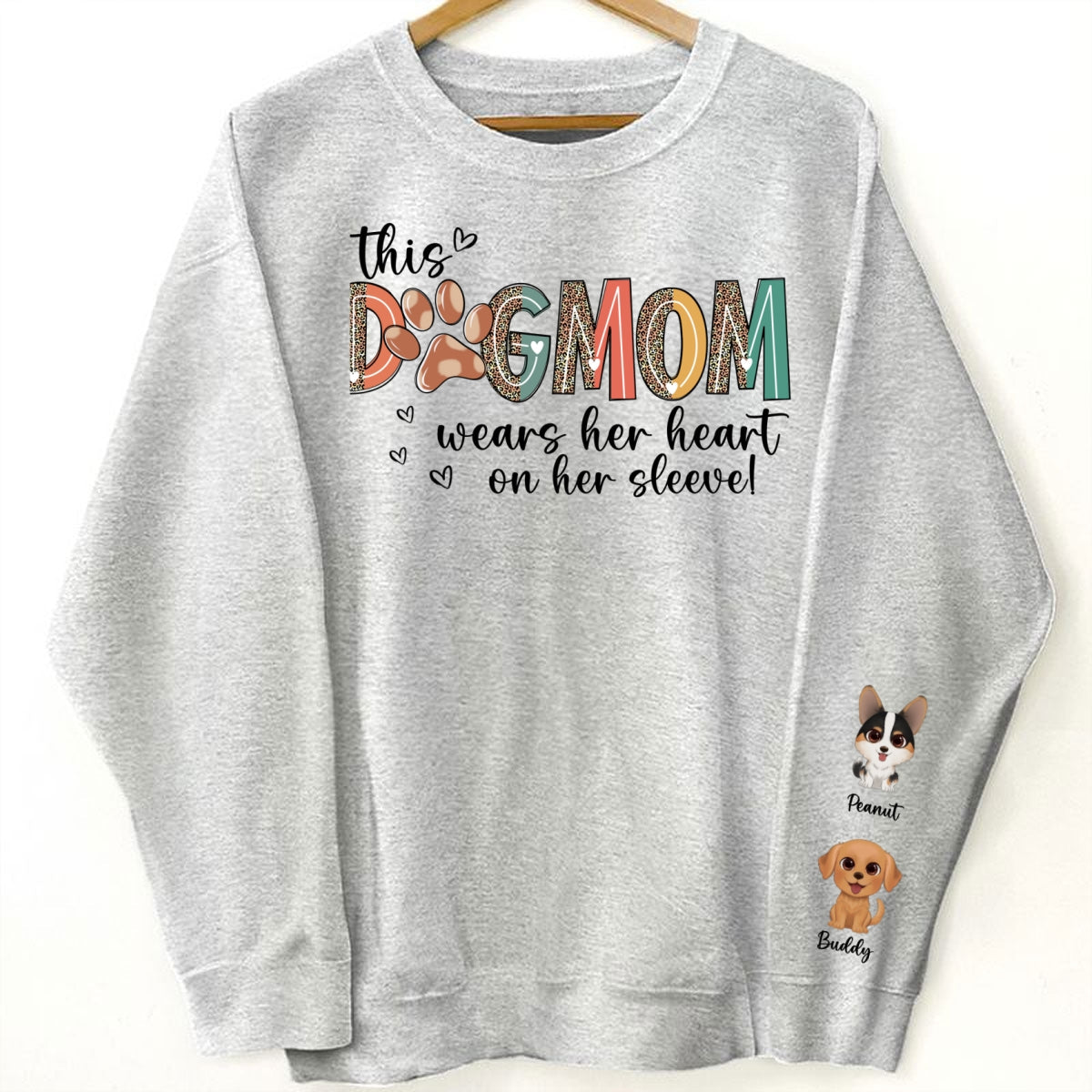 Dog Mom Wears Her Heart On Her Sleeve, Watercolor Cute Dog, Gift For Dog Mom, Personalized Sleeve Printed Sweatshirt