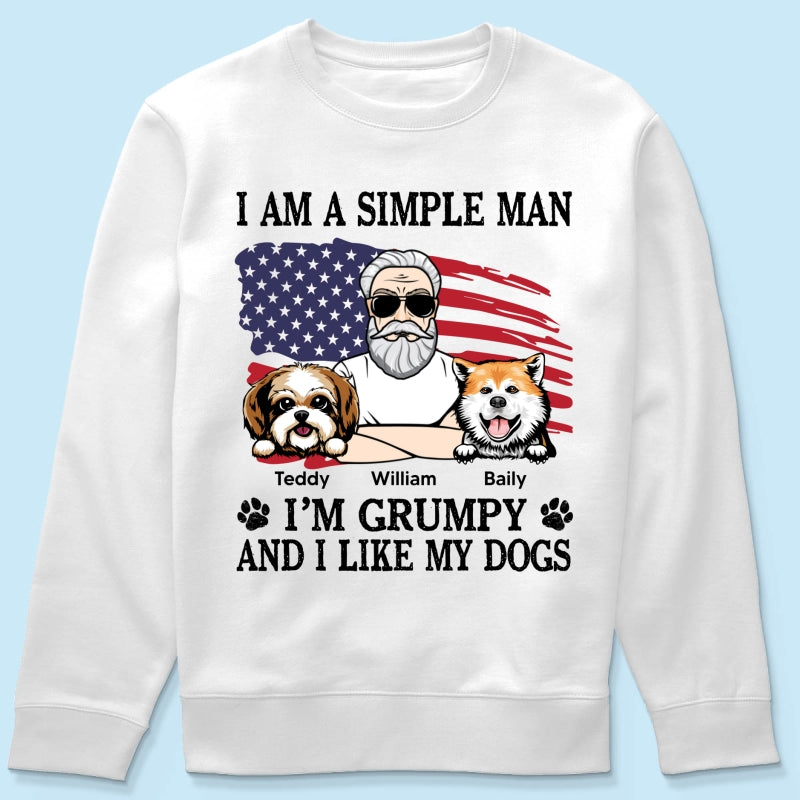 Simple Man Grumpy And Like My Dogs Nation Flag Personalized Shirt, Perfect Gift for Dog Lovers