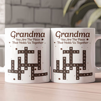 You Are The Piece That Holds Us Together - Personalized Mug