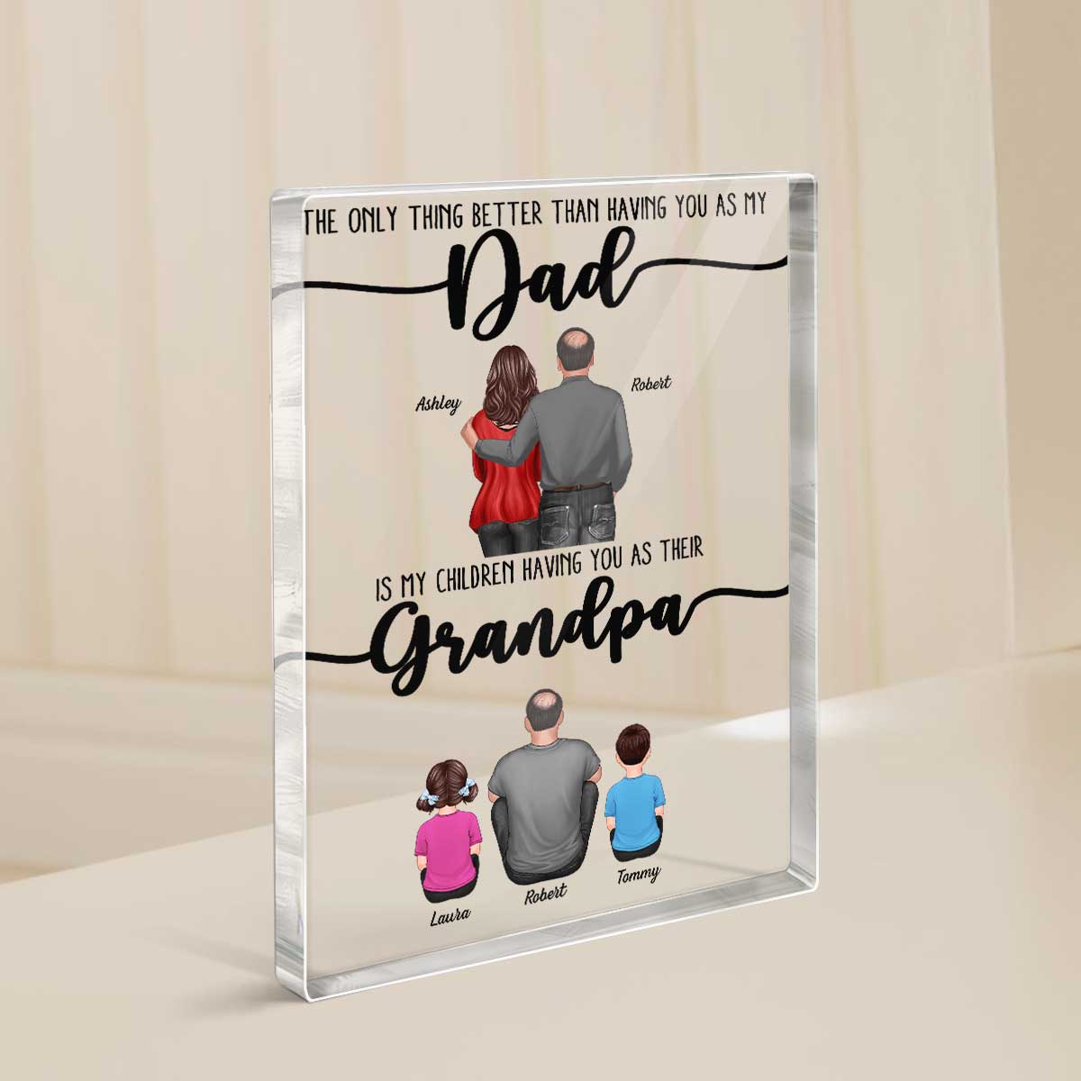 The Only Thing Better Than Dad Grandpa Back View Personalized Acrylic Block,  gift from Daughter