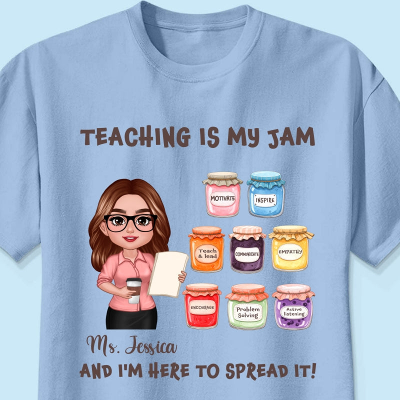 Teacher Teaching Is My Jam Personalized Shirt