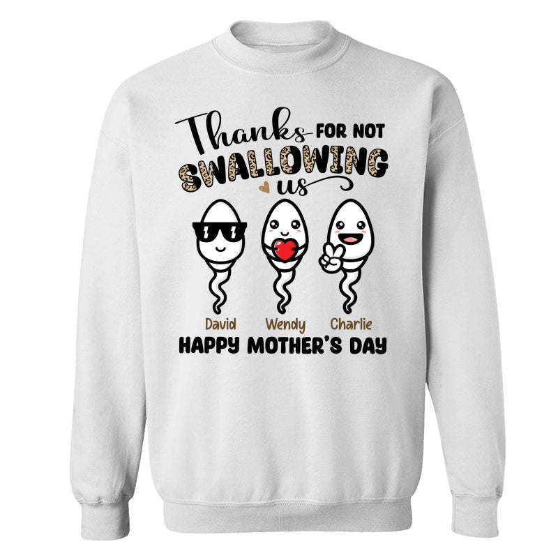 Little Cute Kids Thanks For Not Swallowing Us Happy Mother‘s Day Funny Personalized Shirt