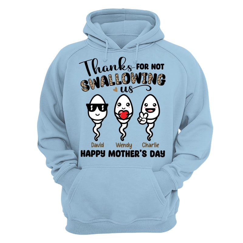 Little Cute Kids Thanks For Not Swallowing Us Happy Mother‘s Day Funny Personalized Shirt