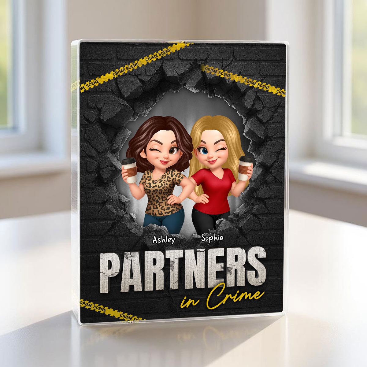 Besties Sisters Partners In Crime 3D Effect Break Through Wall Personalized Acrylic Block