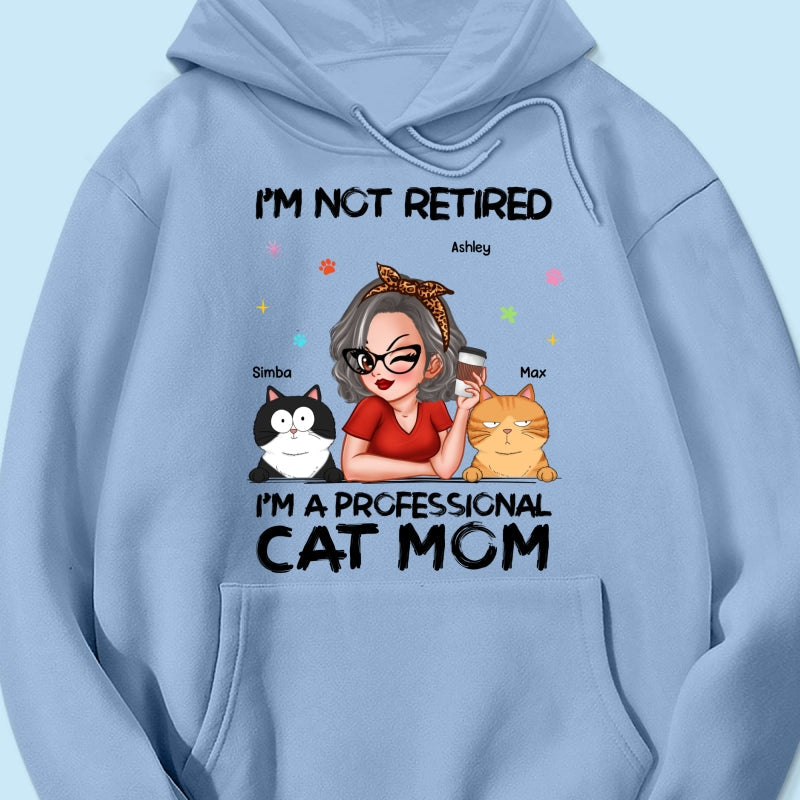 Professional Cat Mom, Retirement Gift For Cat Lovers Personalized Shirt