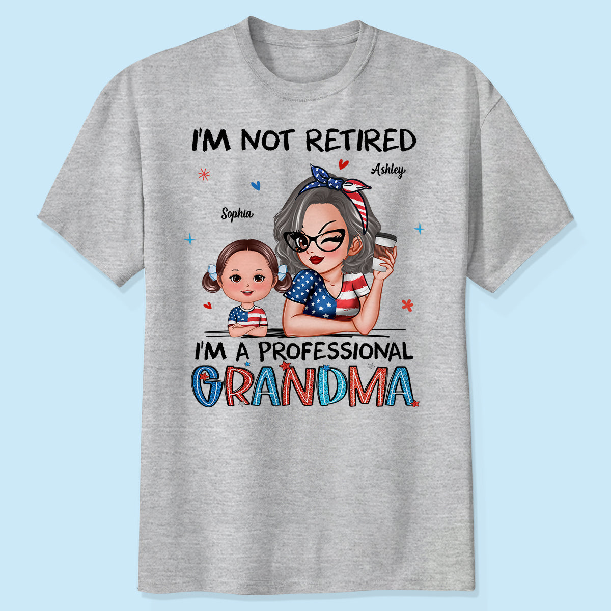 Retired Grandma Nation Flag Personalized Shirt, 4th Of July
