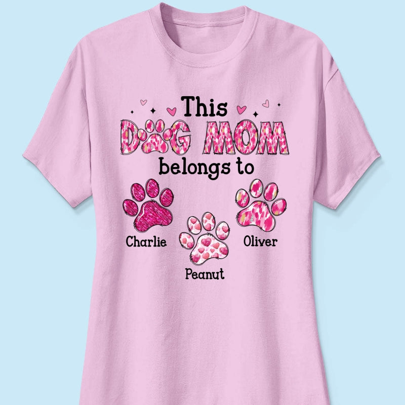 This Dog Mom Belongs To Personalized Shirt,  Gift For Dog Lovers, Dog Moms