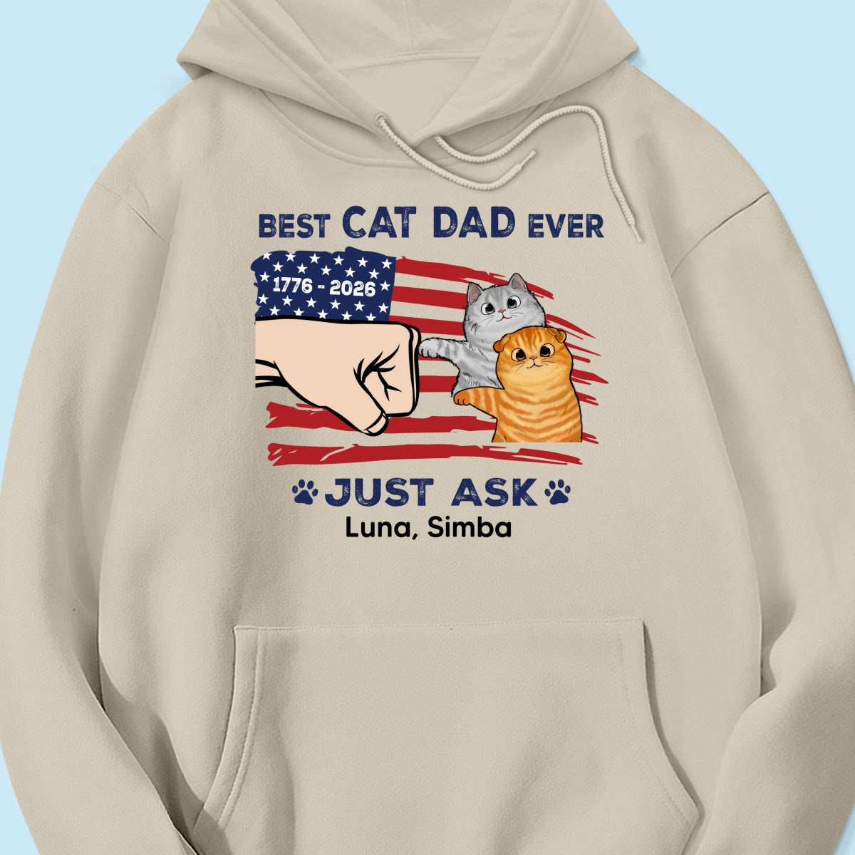 Best Cat Dad Ever Just Ask Nation Flag Theme - Personalized Shirt - Father's Day Gift For Cat Dad, Patriotic 4th Of July Gift, USA 250th Anniversary