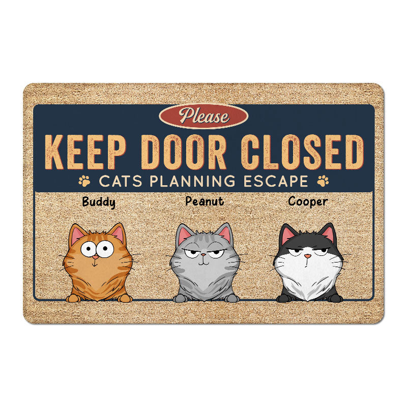 Keep Door Closed Cats Planning Escape Funny Cats Expression Personalized Doormat