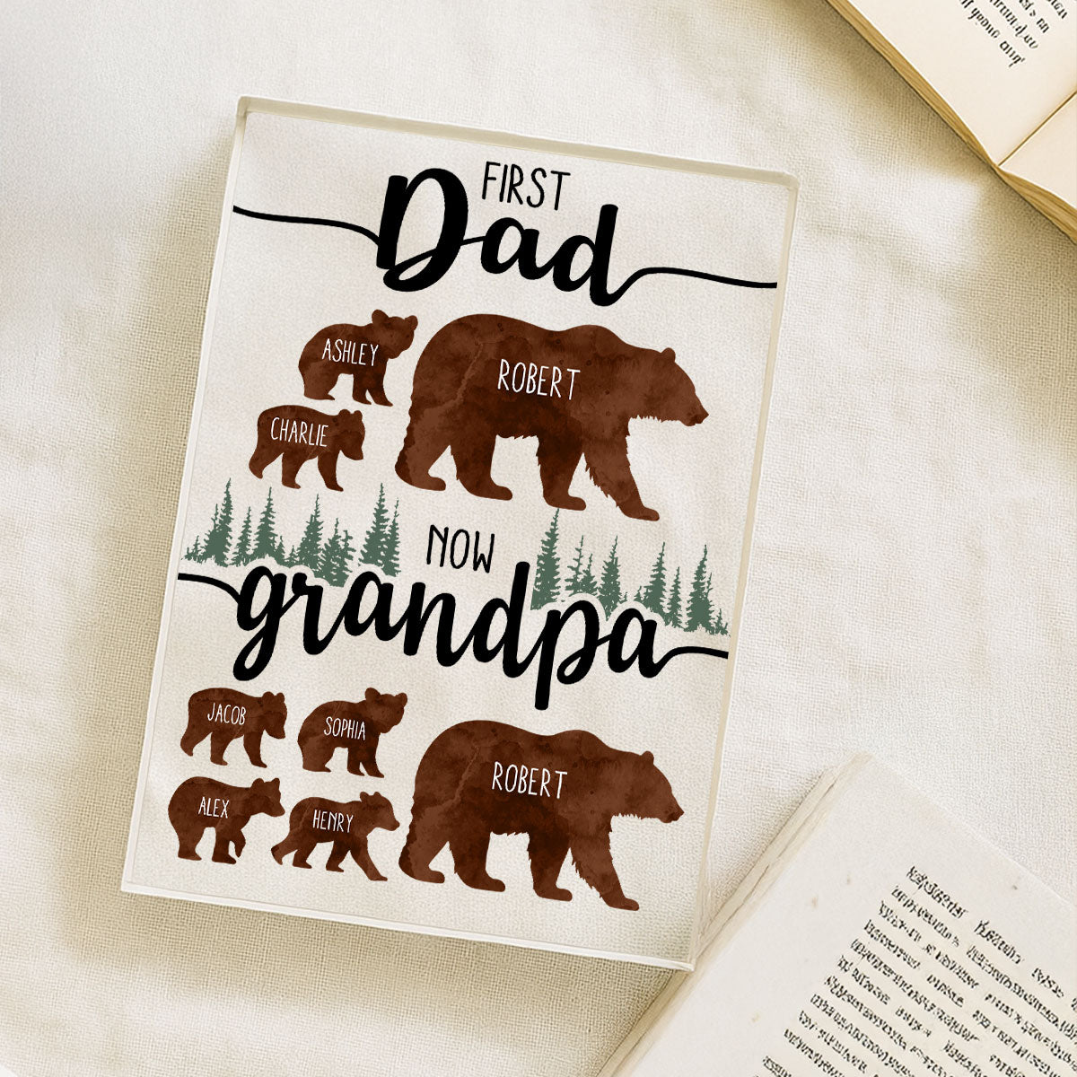 First Dad Now Grandpa Bear Personalized Acrylic Block,  gift for Dad, for Grandpa