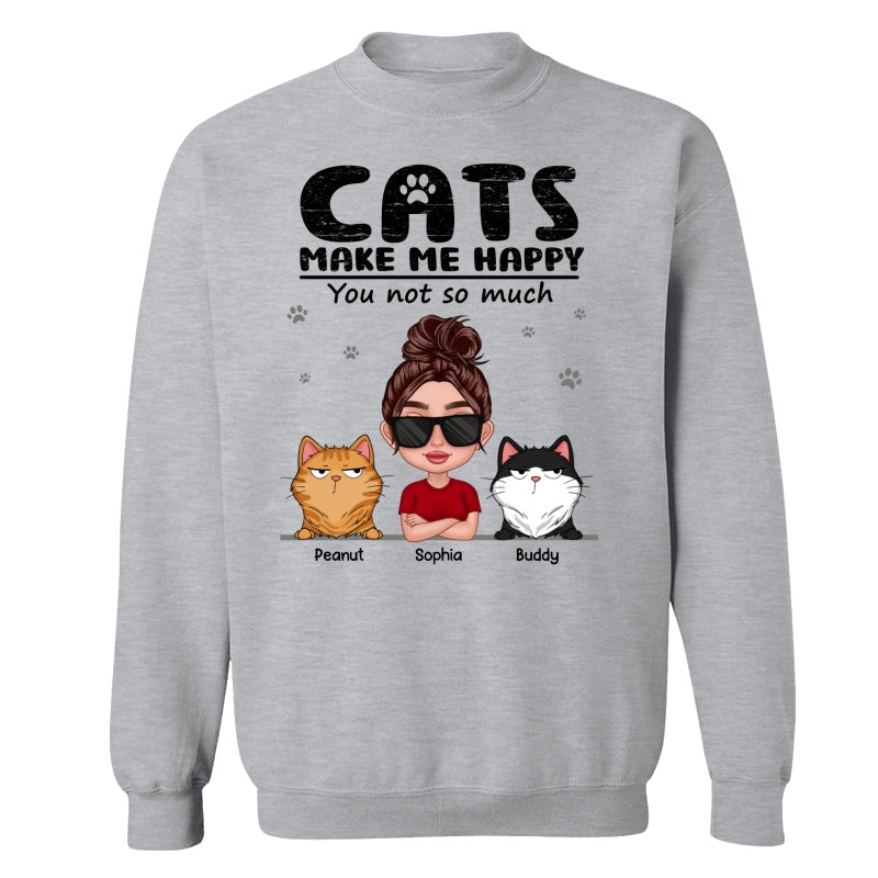Cat Makes Me Happy You Not So Much Thick Lips Woman & Funny Cat Expression Personalized Shirt