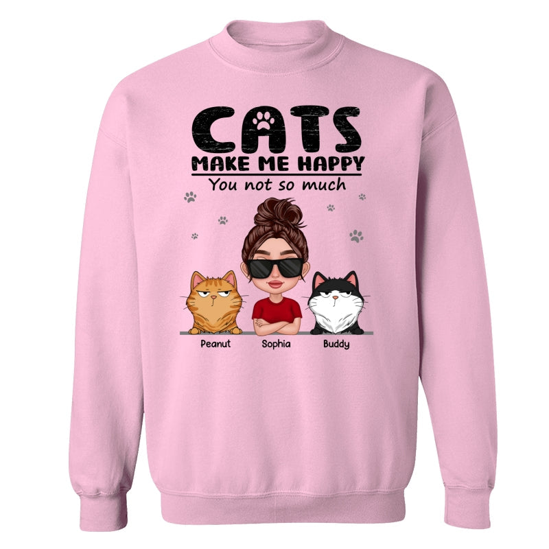 Cat Makes Me Happy You Not So Much Thick Lips Woman & Funny Cat Expression Personalized Shirt