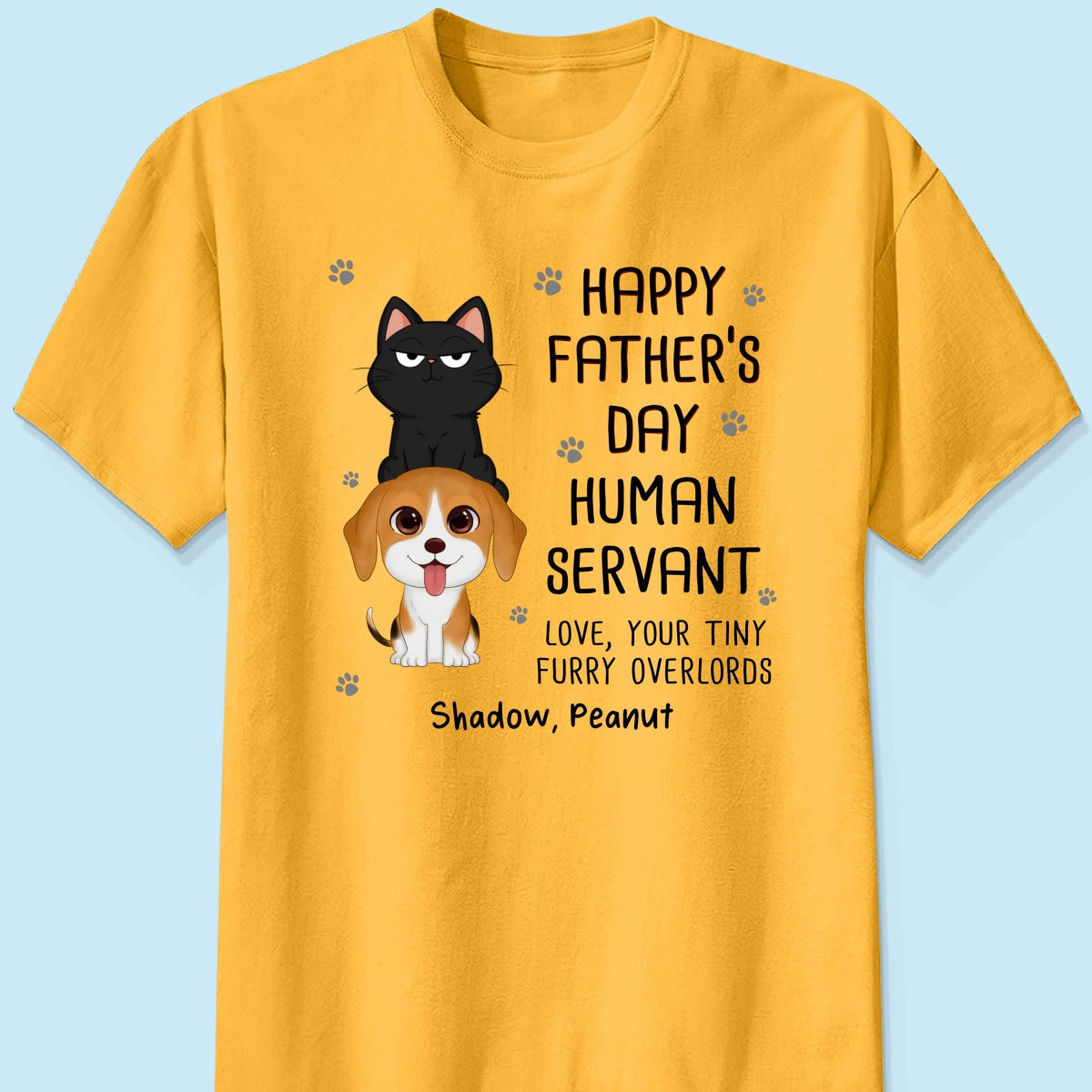 Happy Father‘s Day Human Servant Stacked Cats Dogs Funny Gift For Pet Lover Personalized Shirt