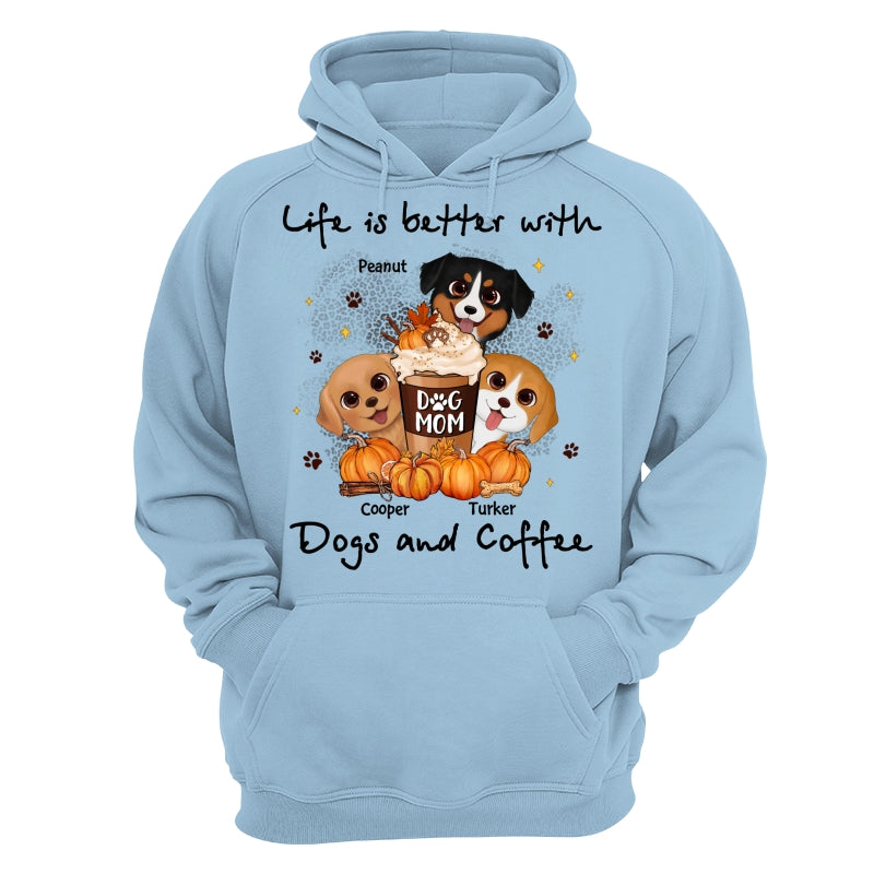 Life Is Better With Dogs And Coffee Fall Season Personalized Shirt