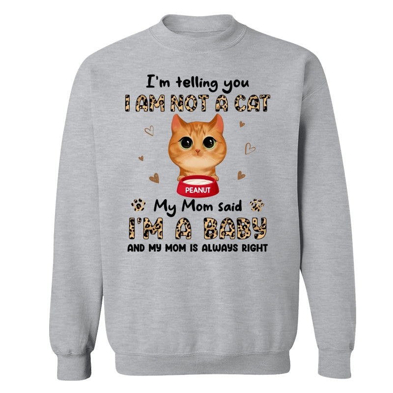 Leopard Peeking Watercolor Cute Cats My Mom Said I‘m A Baby Personalized Shirt