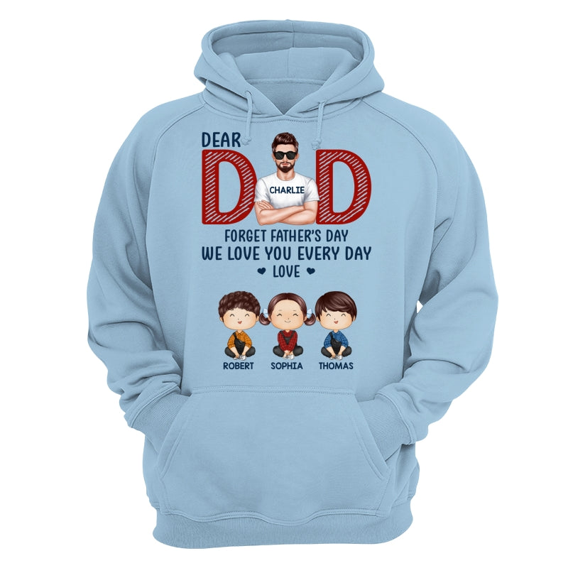 Dad Forget Father‘s Day Watercolor Cute Kids Personalized Shirt