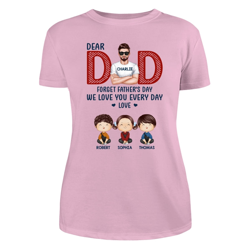 Dad Forget Father‘s Day Watercolor Cute Kids Personalized Shirt