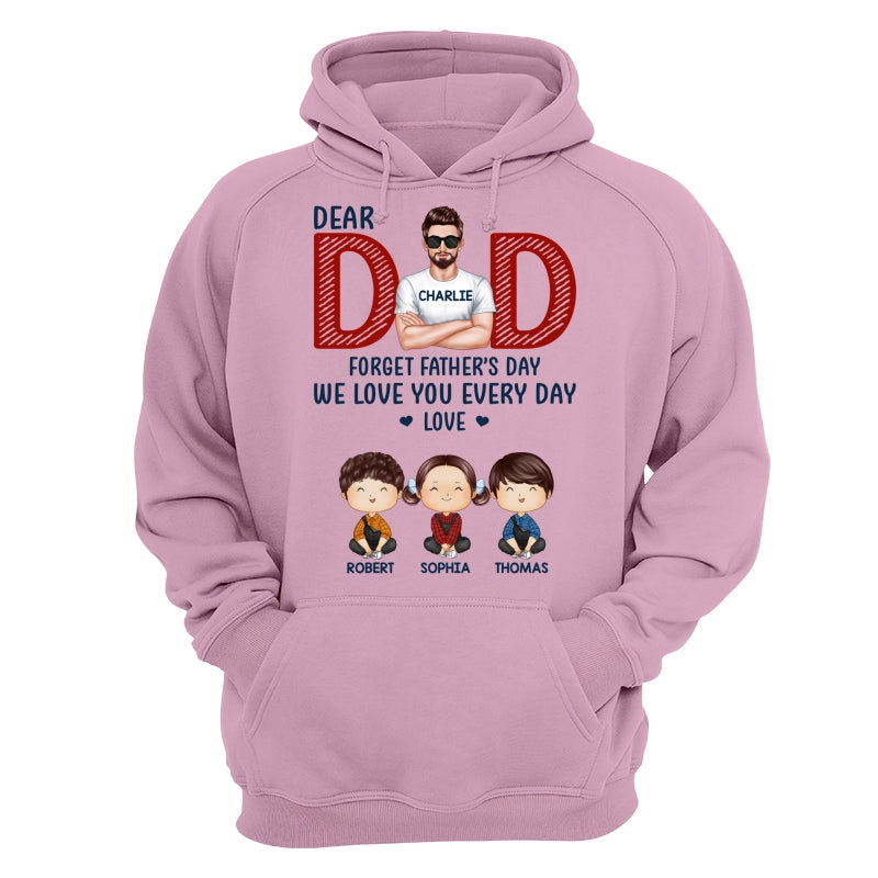 Dad Forget Father‘s Day Watercolor Cute Kids Personalized Shirt