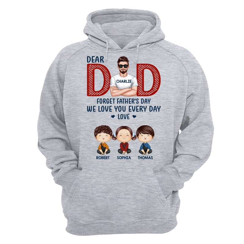 Dad Forget Father‘s Day Watercolor Cute Kids Personalized Shirt