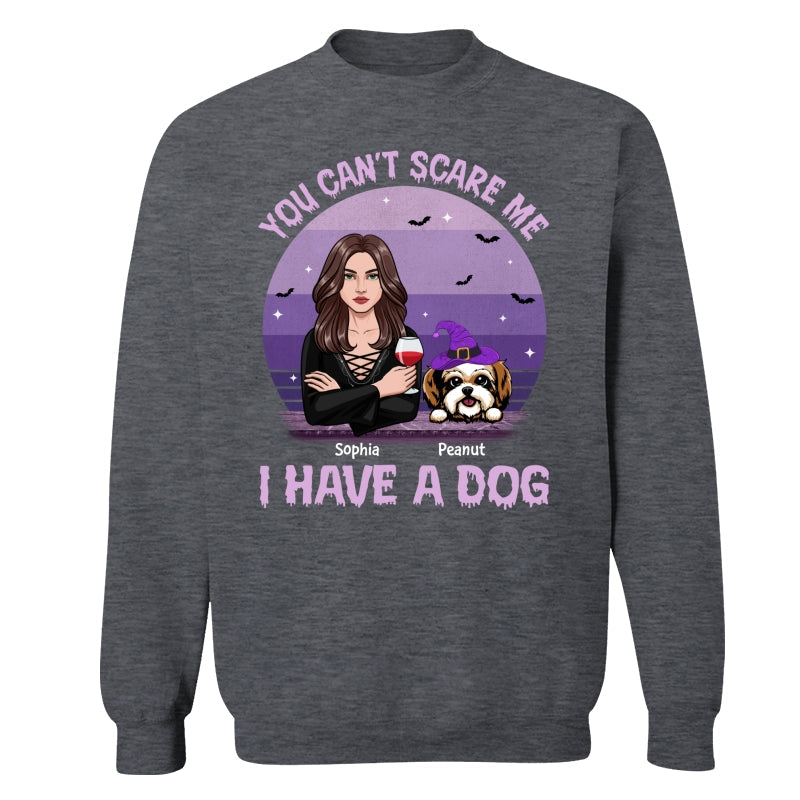 You Can‘t Scare Me I Have Dogs Halloween Personalized Shirt