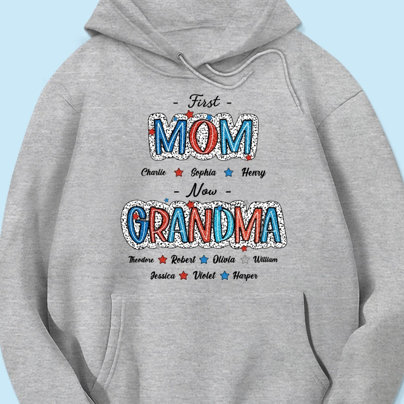 4th Of July First Mom Now Grandma Personalized Shirt