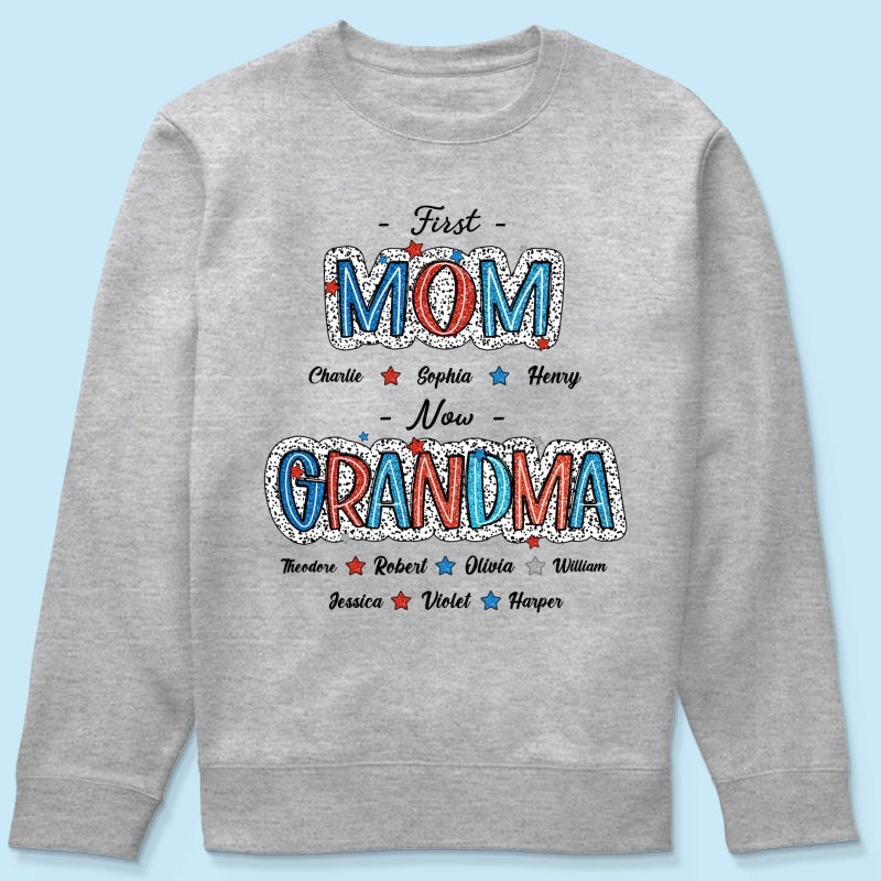 4th Of July First Mom Now Grandma Personalized Shirt