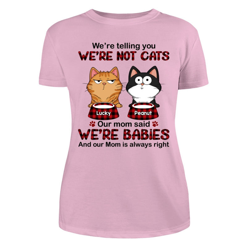 Telling You I‘m Not A Cat Funny Cats Expressions Personalized Shirt