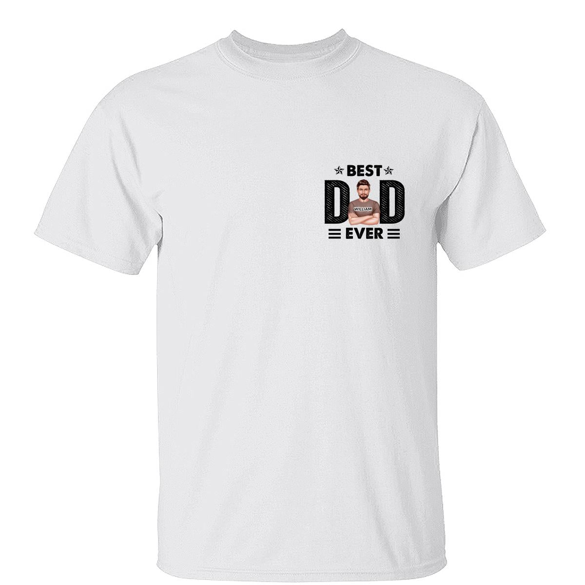 Best Dad Ever Real Man On Chest Personalized Shirt