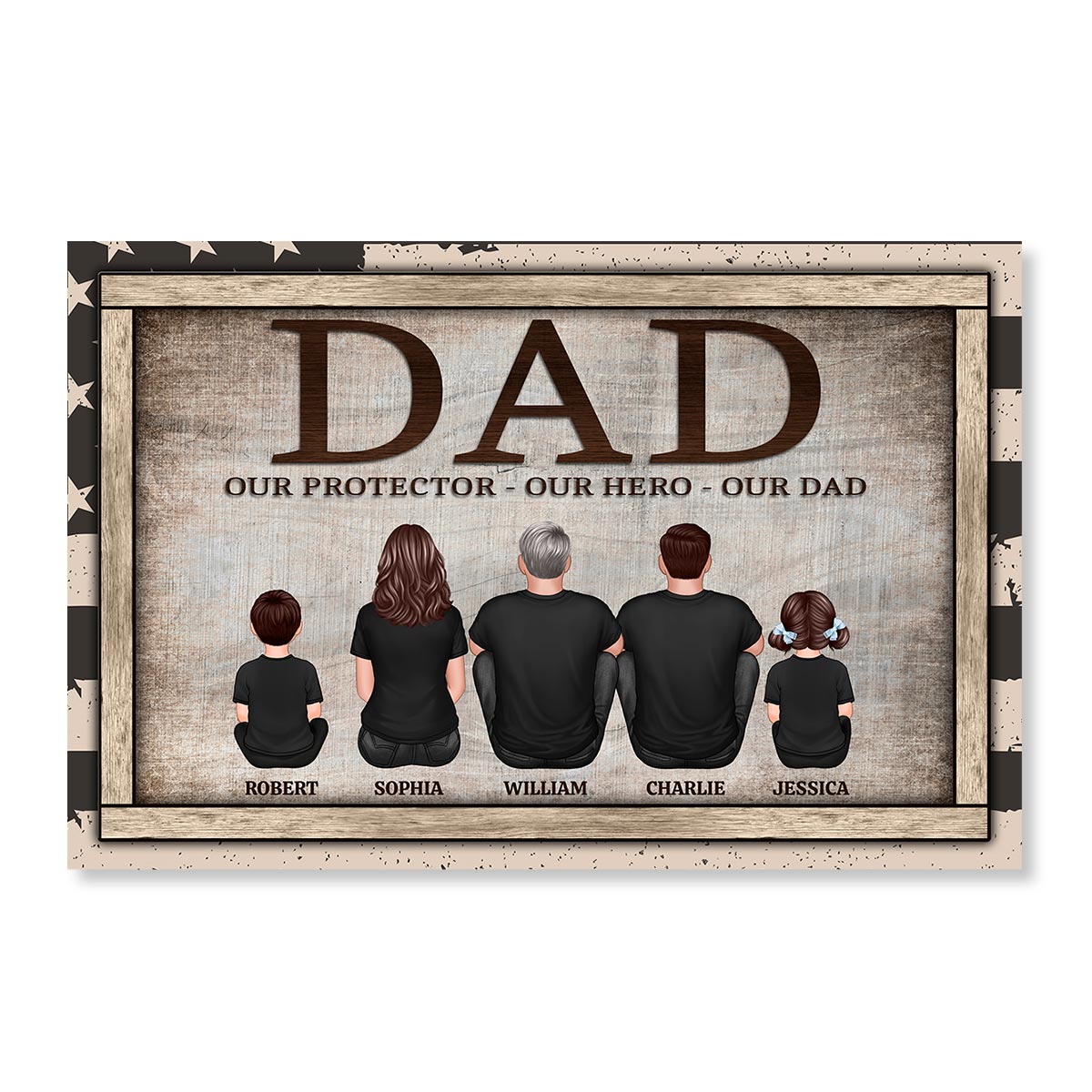 Dad Our Protector Our Hero Our Dad Personalized Horizontal Poster