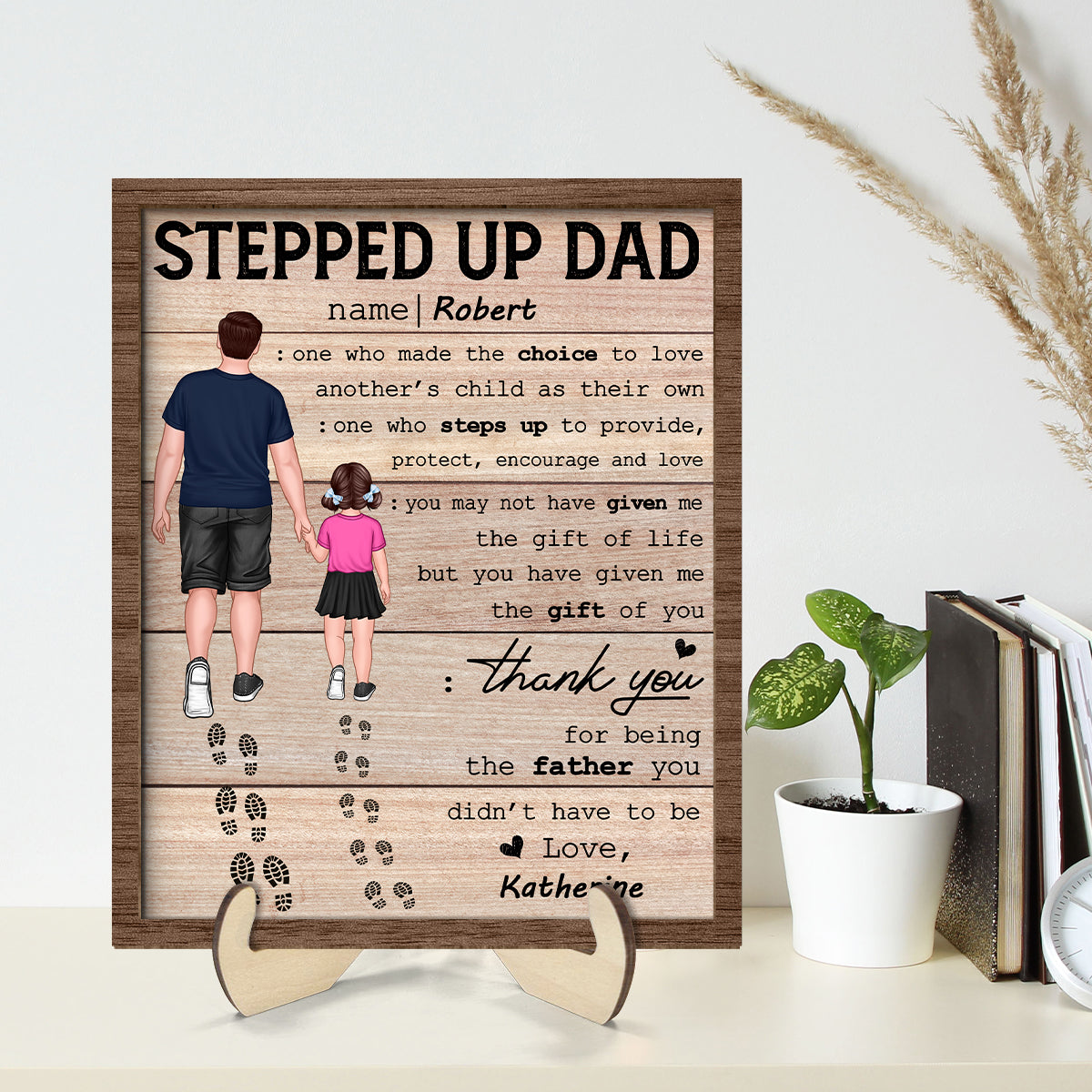 Stepped Up Dad Happy  Gift Personalized 2-Layer Wooden Plaque