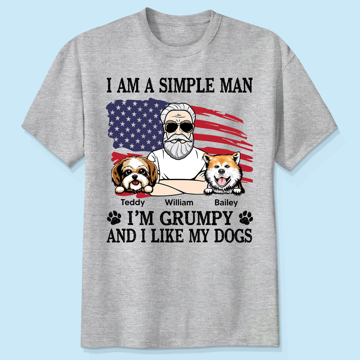Simple Man Grumpy And Like My Dogs Nation Flag Personalized Shirt, Perfect Gift for Dog Lovers