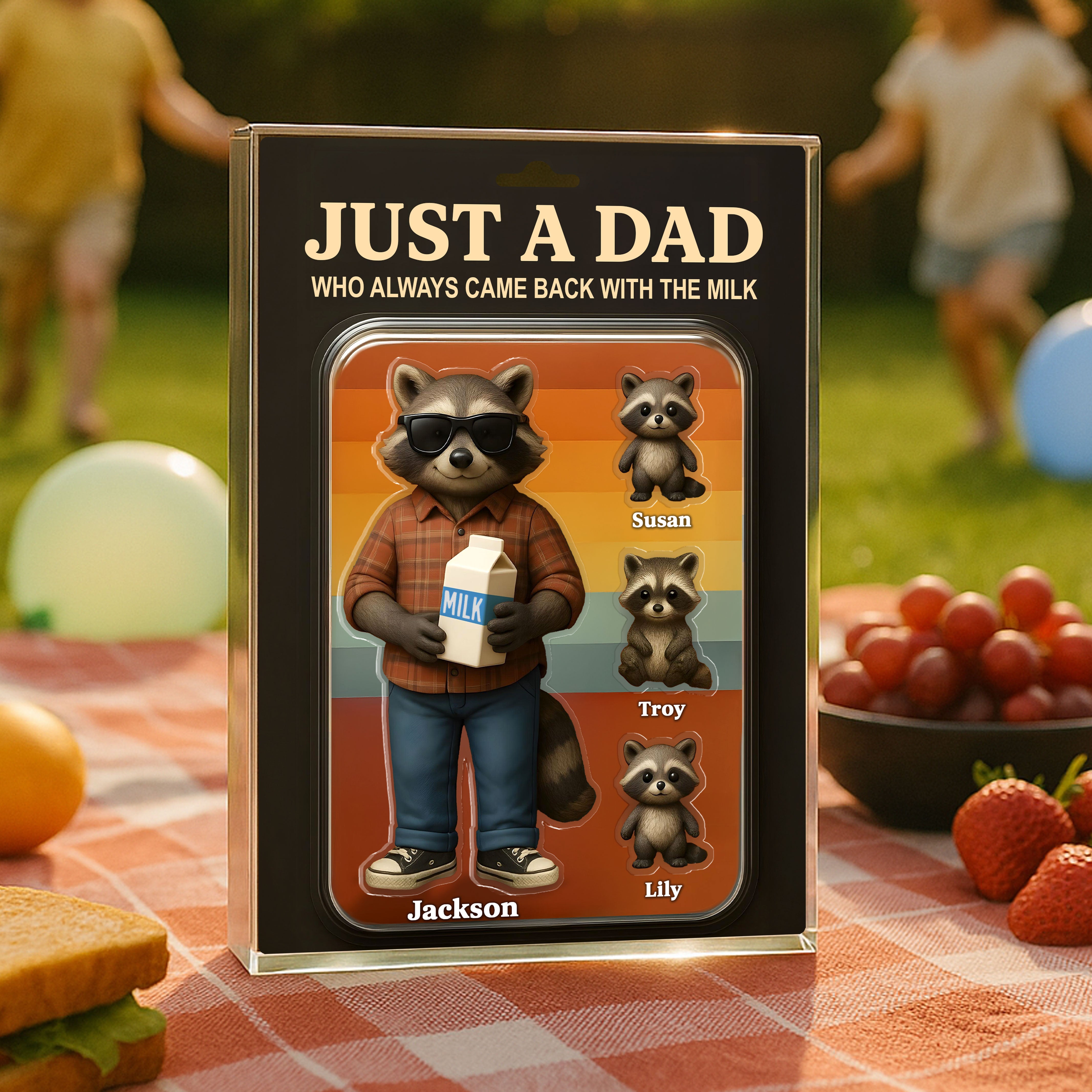 Just A Dad Always Came With Milk Funny Raccoon Dad Figure Personalized Acrylic Block