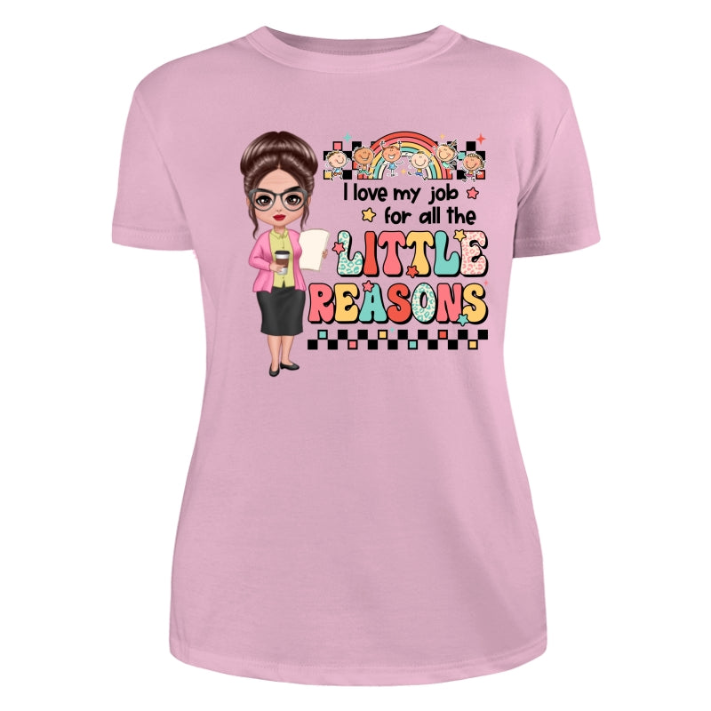 Teacher Back To School Teacher Gift Love My Job For All The Little Reasons Doll Teacher Personalized Shirt