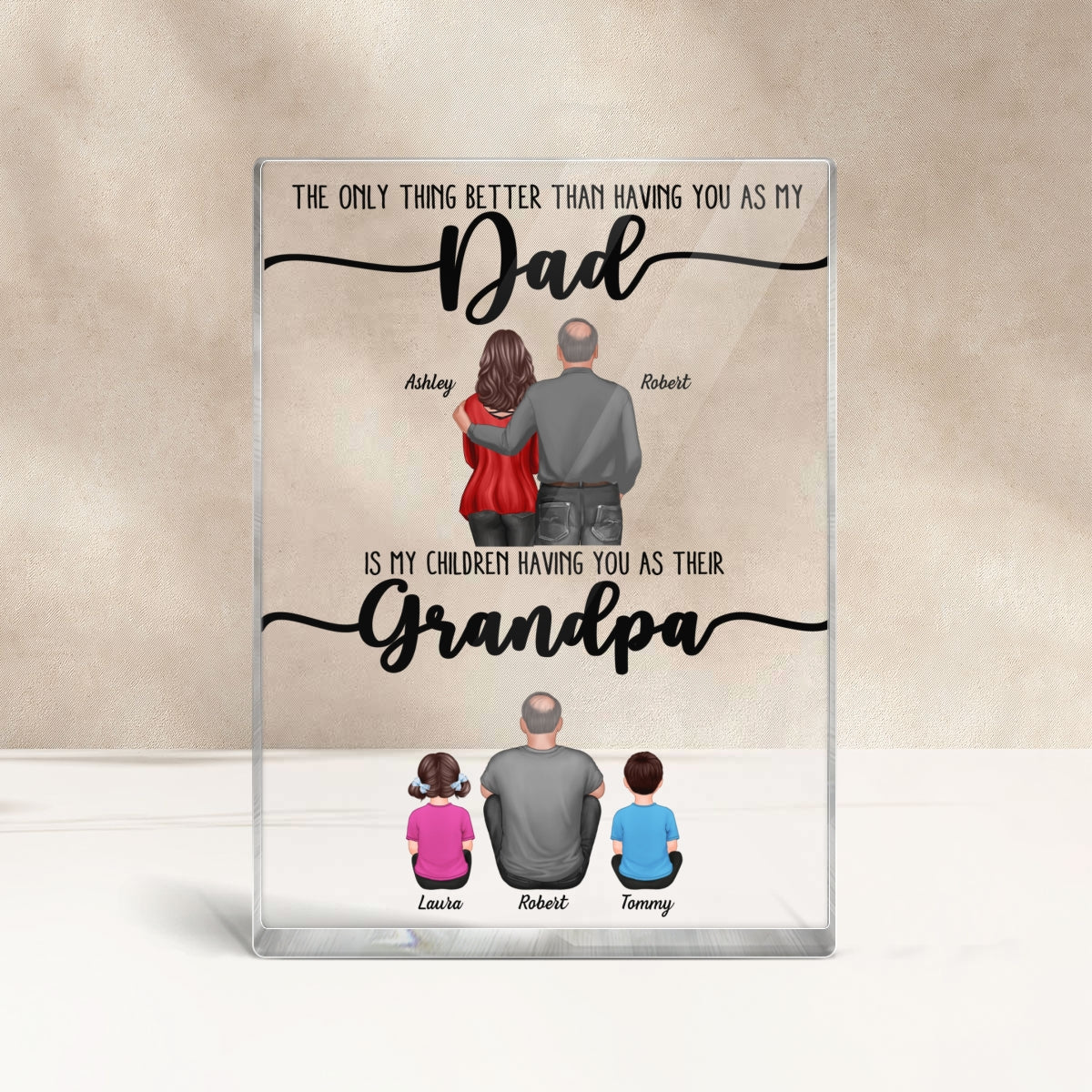 The Only Thing Better Than Dad Grandpa Back View Personalized Acrylic Block,  gift from Daughter
