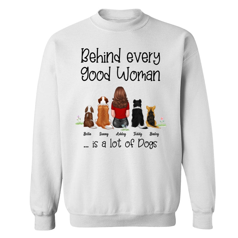 Behind Good Woman Are Dogs Back View Sitting Dog Personalized Light Color Shirt - Gift For Dog Lover